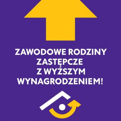 Więcej pieniędzy dla naszych zawodowych rodzin zastępczych