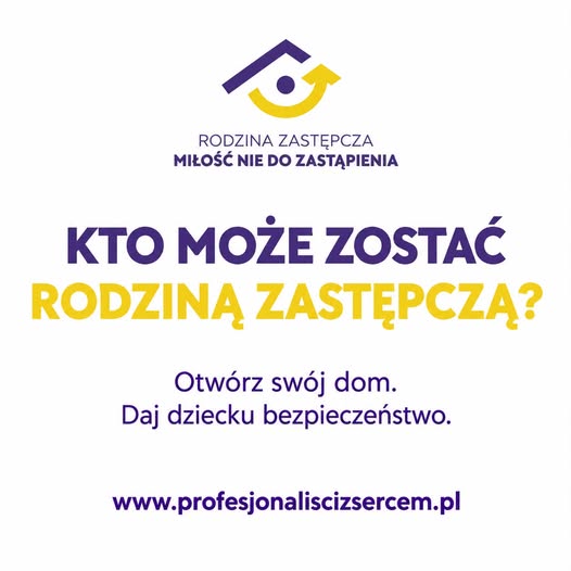 825286794_1965665094750219_6303839514927142678_n KTO MOŻE ZOSTAĆ RODZINĄ ZASTĘPCZĄ?